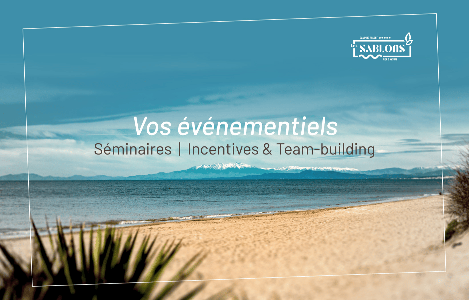 Vos événements, séminaires, incentives et team-building au Camping Sunelia Les Sablons